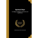 Spiritual Ships: An Allegory of Religious Characters and Experiences