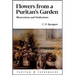 Flowers from a Puritan's Garden
