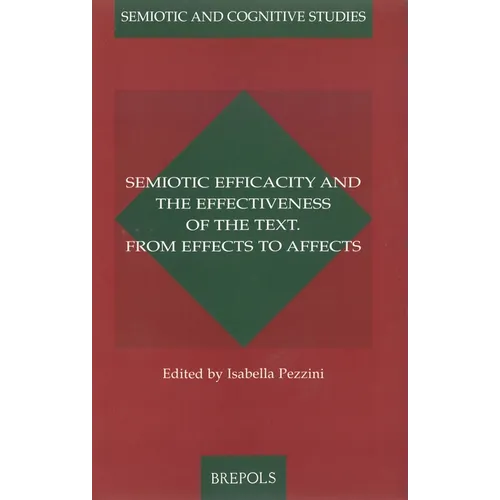 Semiotic Efficacity and the Effectiveness of the Text (Sacs 8)