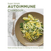 Super Simple Autoimmune Cookbook: Quick and Easy Recipes for Healing the Immune System