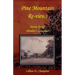 Pine Mountain Re-views: Stories by the Plumber's Daughter