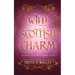 Wild Scottish Charm