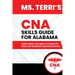 Ms. Terri's CNA Skills Guide For Alabama