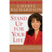 Stand Up for Your Life: A Practical Step-By-Step Plan to Build Inner Confidence and Personal Power