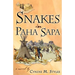 Snakes in Paha Sapa