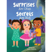 Surprises Are Okay, Secrets Are Not