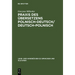 PRAXIS Des Übersetzens Polnisch-Deutsch/Deutsch-Polnisch: Texte Aus Politik, Wirtschaft Und Kultur / Kurs Tlumaczenia Na Je̜zyk Niemiecki I Polsk