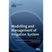 Modelling and Management of Irrigation System