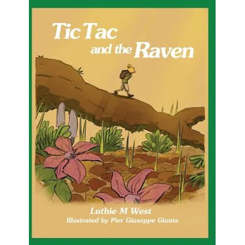 Tic Tac and the Raven