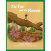 Tic Tac and the Raven