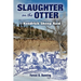 Slaughter on the Otter: The Kendrick Sheep Raid