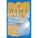 La Dama Azul (the Lady in Blue): Novela