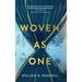 Woven as One