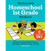 The Essential Homeschool 1st Grade Workbook: 135 Fun Curriculum-Based Exercises to Build Skills in Reading, Writing, and Math