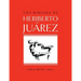 Los Dibujos de Heriberto Juarez / The Drawings of Heriberto Juarez