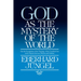 God as the Mystery of the World