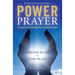 Power Prayer: A Program for Unlocking Your Spiritual Strength