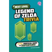 Next Level Legend of Zelda Trivia: Secret Unofficial Guide for Superfans!
