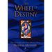 The Wheel of Destiny: The Tarot Reveals Your Master Plan
