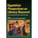 Vygotskian Perspectives on Literacy Research: Constructing Meaning Through Collaborative Inquiry