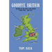 Goodbye Britain