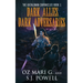 Dark Allies, Dark Adversaries