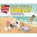 What Lives in a Shell?