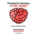 Cleansing the Sanctuary of the Heart: Tools for Emotional Healing-4th Edition