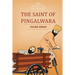 The Saint of Pingalwara