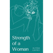 Strength of a Woman