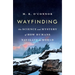 Wayfinding: The Science and Mystery of How Humans Navigate the World
