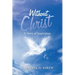 Without Christ: A Story of Inspiration