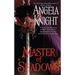 Master of Shadows