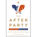 The After Party: Toward Better Christian Politics