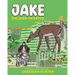 Jake the Deer-Hearted