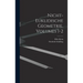 Nicht-Euklidische Geometrie, Volumes 1-2
