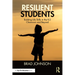 Resilient Students: Building Life Skills in the K-5 Classroom and Beyond
