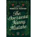 The Overseas Nanny Mistake: Practically Perfect Nannies Book 5