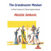 The Grandmaster Mindset