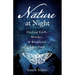 Nature at Night - Finding Faith, Wonder & Resilience After Dark