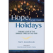Hope for the Holidays: Finding Light at the Darkest Time of the Year