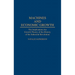 Machines and Economic Growth: The Implications for Growth Theory of the History of the Industrial Revolution