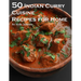 50 Indian Curry Creation Recipes for Home