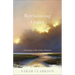 Reclaiming Quiet: Cultivating a Life of Holy Attention