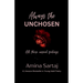 Always The Unchosen: All those unsaid feelings