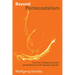 Beyond Pentecostalism: The Crisis of Global Christianity and the Renewal of the Theological Agenda