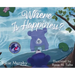 Where is Happiness?: A Little Bear Uncovers a Big Surprise!