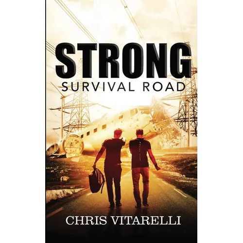 Strong: Survival Road