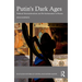 Putin's Dark Ages: Political Neomedievalism and Re-Stalinization in Russia