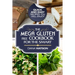 Gluten Free Cookbook: The Mega Gluten-Free Cookbook For The Smart - Quick and Easy Recipes You Will Enjoy